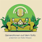 Generationen auf dem Sofa - Radio Hitwave Couchpodcast